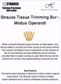 Picture of Strauss Tissue Trimming Burs- Pack of 1 (out of stock)