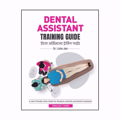 Picture of The Dental Assistant Training Guide